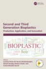 Second and Third Generation Bioplastics : Production, Application, and Innovation - Book