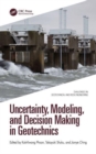 Uncertainty, Modeling, and Decision Making in Geotechnics - Book