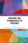 Museums and Technologies of Presence - Book