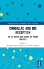 Condillac and His Reception : On the Origin and Nature of Human Abilities - Book