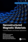 Nanostructured Magnetic Materials : Functionalization and Diverse Applications - Book