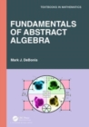 Fundamentals of Abstract Algebra - Book