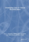 Challenging Cases in Clinical Research Ethics - Book