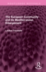 The European Community and its Mediterranean Enlargement - Book