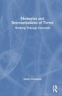 Memories and Representations of Terror : Working Through Genocide - Book