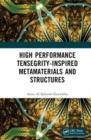 High Performance Tensegrity-Inspired Metamaterials and Structures - Book