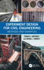 Experiment Design for Civil Engineering : Methods and Examples - Book