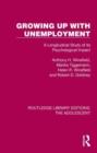 Growing Up with Unemployment : A Longitudinal Study of its Psychological Impact - Book