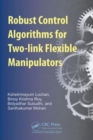 Robust Control Algorithms for Flexible Manipulators - Book