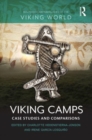 Viking Camps : Case Studies and Comparisons - Book