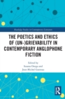 The Poetics and Ethics of (Un-)Grievability in Contemporary Anglophone Fiction - Book