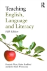 Teaching English, Language and Literacy - Book