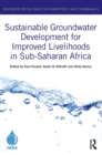 Sustainable Groundwater Development for Improved Livelihoods in Sub-Saharan Africa - Book