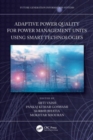 Adaptive Power Quality for Power Management Units using Smart Technologies - Book
