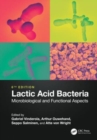 Lactic Acid Bacteria : Microbiological and Functional Aspects - Book