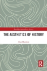 The Aesthetics of History - Book