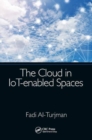 The Cloud in IoT-enabled Spaces - Book
