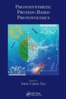 Photosynthetic Protein-Based Photovoltaics - Book