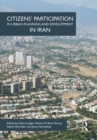 Citizens' Participation in Urban Planning and Development in Iran - Book