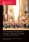 The Routledge Handbook of Heritage Language Education : From Innovation to Program Building - Book