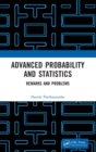 Advanced Probability and Statistics : Remarks and Problems - Book