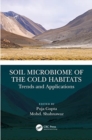 Soil Microbiome of the Cold Habitats : Trends and Applications - Book