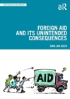 Foreign Aid and Its Unintended Consequences - Book
