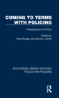 Coming to Terms with Policing : Perspectives on Policy - Book