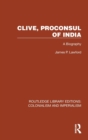 Clive, Proconsul of India : A Biography - Book