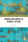Women and Water in Global Fiction - Book