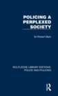 Policing a Perplexed Society - Book