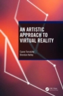 An Artistic Approach to Virtual Reality - Book