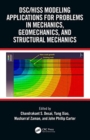 DSC/HISS Modeling Applications for Problems in Mechanics, Geomechanics, and Structural Mechanics - Book