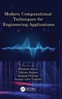 Modern Computational Techniques for Engineering Applications - Book
