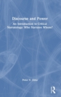 Discourse and Power : An Introduction to Critical Narratology: Who Narrates Whom? - Book