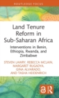 Land Tenure Reform in Sub-Saharan Africa : Interventions in Benin, Ethiopia, Rwanda, and Zimbabwe - Book