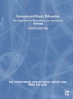 Instrumental Music Education : Teaching with the Theoretical and Practical in Harmony - Book