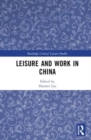 Leisure and Work in China - Book