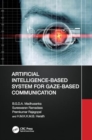 Artificial Intelligence-Based System for Gaze-Based Communication - Book