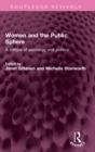 Women and the Public Sphere : A critque of sociology and politics - Book