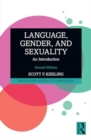 Language, Gender, and Sexuality : An Introduction - Book