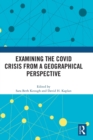 Examining the COVID Crisis from a Geographical Perspective - Book