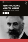 Reintroducing Marcel Mauss - Book