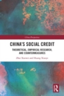 China's Social Credit : Theoretical, Empirical Research, and Countermeasures - Book