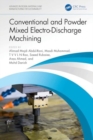 Conventional and Powder Mixed Electro-Discharge Machining : Biomedical Applications - Book