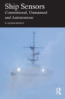 Ship Sensors : Conventional, Unmanned and Autonomous - Book