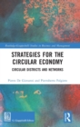 Strategies for the Circular Economy : Circular Districts and Networks - Book