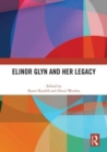 Elinor Glyn and Her Legacy - Book