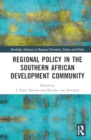 Regional Policy in the Southern African Development Community - Book