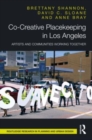 Co-Creative Placekeeping in Los Angeles : Artists and Communities Working Together - Book